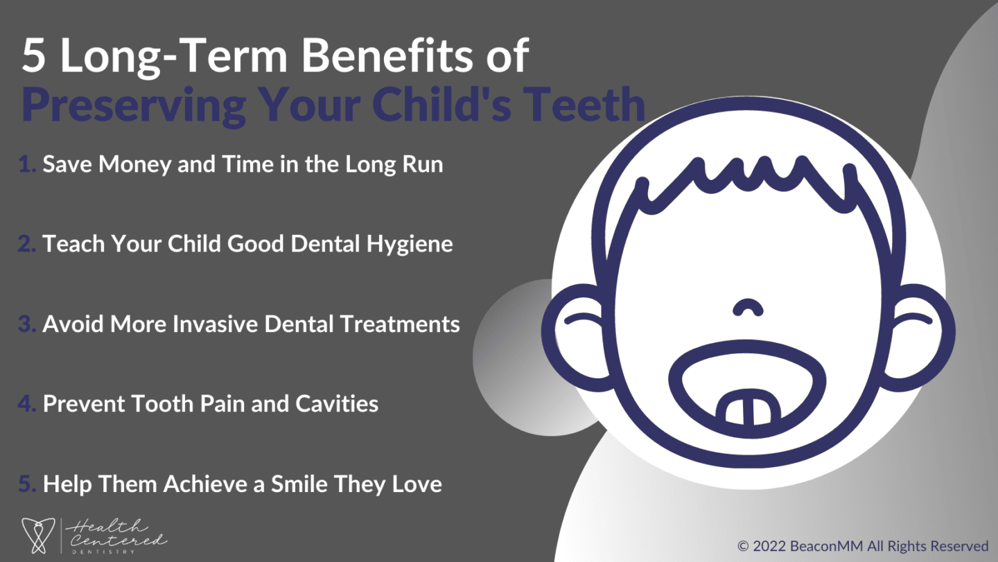 5 Long-Term Benefits of Preserving Your Child's Teeth Infographic