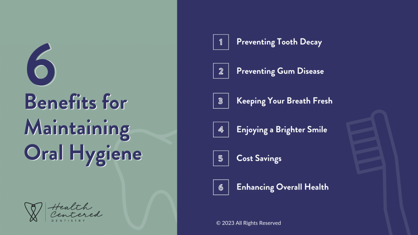 6 benefits for maintaining oral hygiene infographic